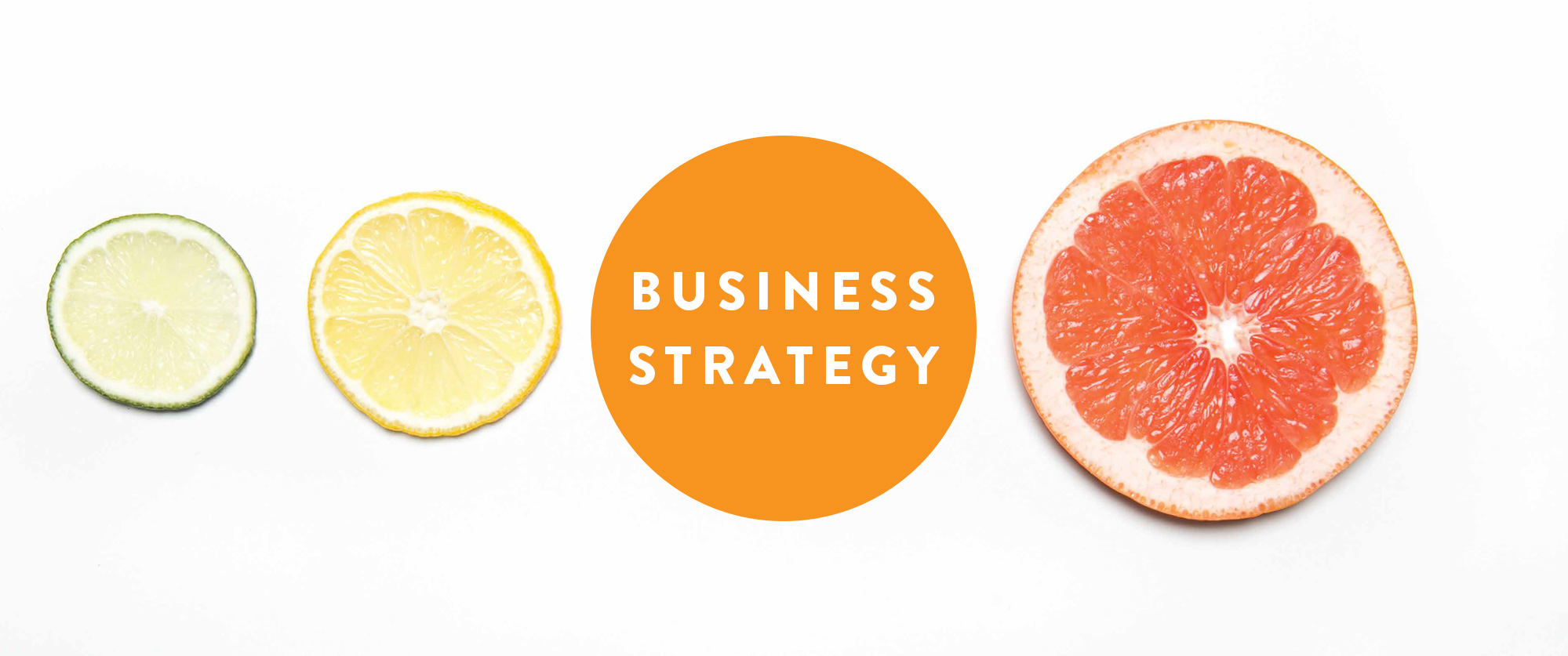 Business Strategy Business Strategy